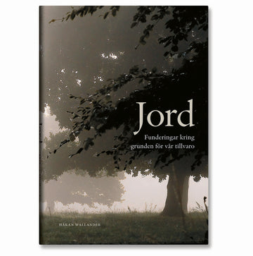 Håkan Wallanders bok Jord – Funderingar kring grunden för vår tillvaro, vinnare av Årets Trädgårdsbok 2013 från Stockholms Gartnersällskap – trädgårdslitteratur om jord, odling och markbiologi.