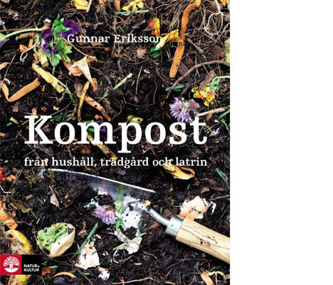 Illustration av kompostering: hushållskompost, trädgårdskompost och latrinkompost enligt Gunnar Eriksson – förmultningsprocess, rätt blandning och strömaterial i behållare för näringsrik kompostjord