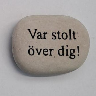 Sten 'Var Stolt Över Dig'